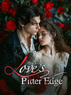 Love's Bitter Edge