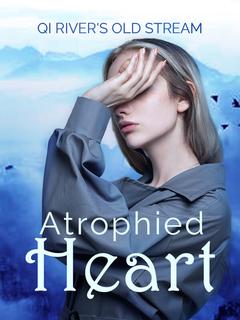 Atrophied Heart