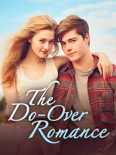 The Do-Over Romance