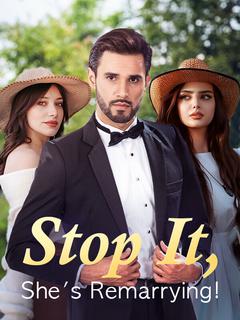 Stop It, She’s Remarrying!