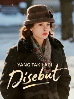 Yang Tak Lagi Disebut