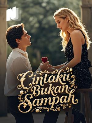 Cintaku Bukan Sampah