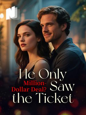 Million-Dollar Deal? He Only Saw the Ticket