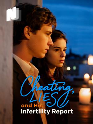 Cheating, Lies and His Infertility Report