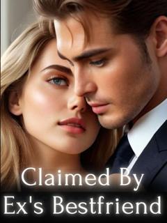 Claimed By Ex's Best Friend