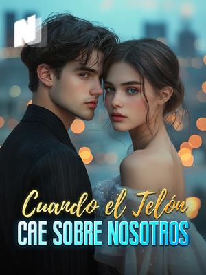 Cuando el Telón Cae sobre Nosotros