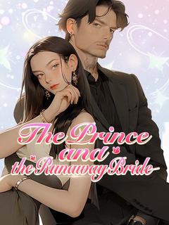 The Prince and the Runaway Bride
