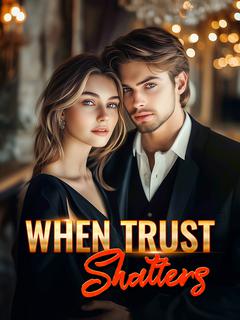 When Trust Shatters