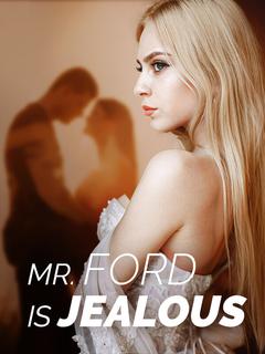 Mr. Ford Is Jealous