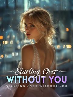Starting Over Without You