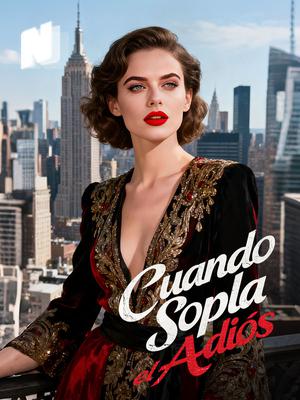 Cuando Sopla el Adiós