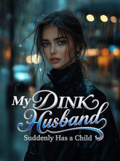 My DINK Husband Suddenly Has a Child