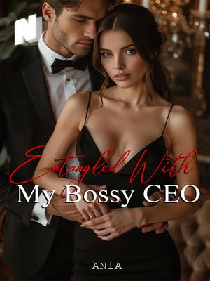 Entangled With My Bossy CEO