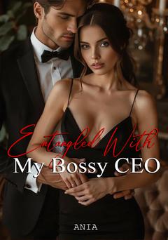 Entangled With My Bossy CEO