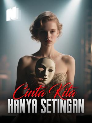Cinta Kita Hanya Setingan