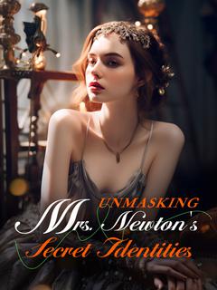 Unmasking Mrs. Newton's Secret Identities
