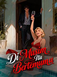 Di Musim Itu Bertemumu