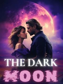 THE DARK MOON