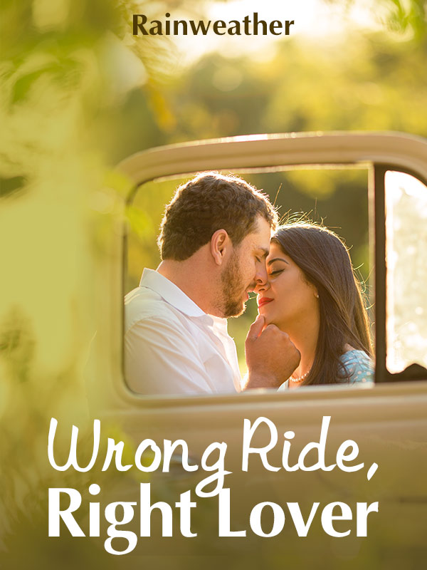 Wrong Ride, Right Lover