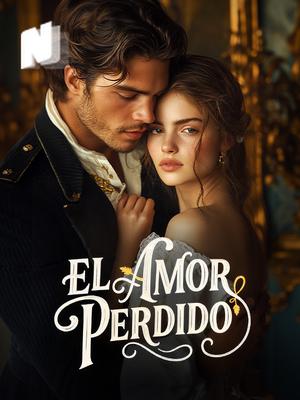 El Amor Perdido