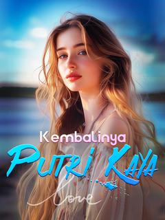 Kembalinya Putri Kaya
