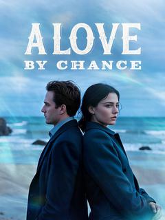 A Love by Chance