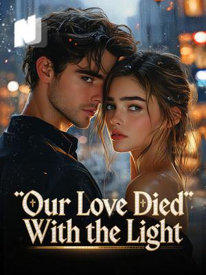 Our Love Died With the Light