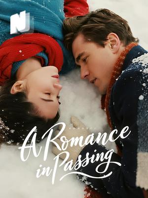 A Romance in Passing