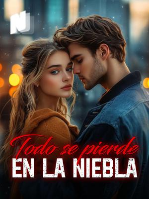 Todo se pierde en la niebla
