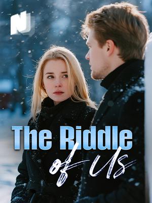The Riddle of Us
