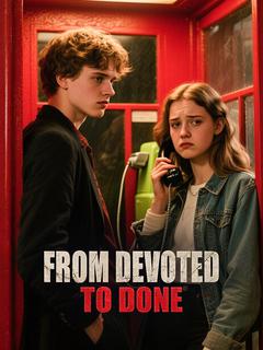 From Devoted to Done