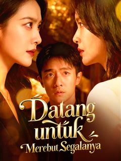 Datang untuk Merebut Segalanya