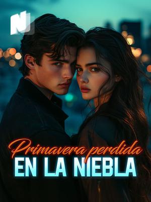 Primavera perdida en la niebla