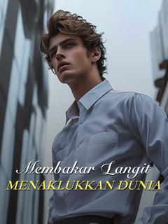 Membakar Langit, Menaklukkan Dunia