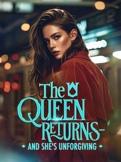 The Queen Returns—And She's Unforgiving