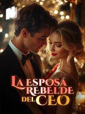 La Esposa Rebelde del CEO