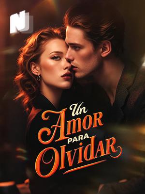 Un Amor para Olvidar