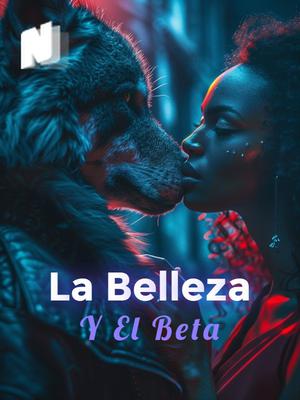 La Belleza Y El Beta