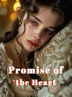 Promise of the Heart