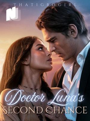 Doctor Luna's Second Chance