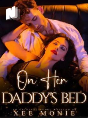On Her Daddy's Bed