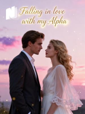 Falling in love with my Alpha