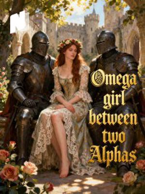 Omega girl between two Alphas