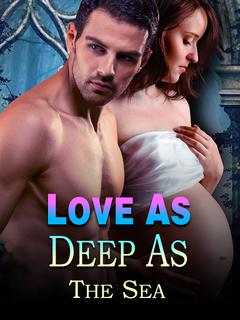 Love as Deep as the Sea