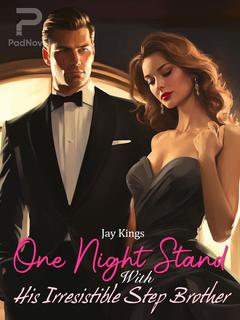 One Night Stand With His Irresistible Step Brother