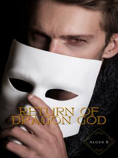 Return Of Dragon God