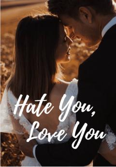  Hate You, Love You