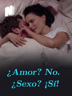 ¿Amor? No. ¿Sexo? ¡Sí!
