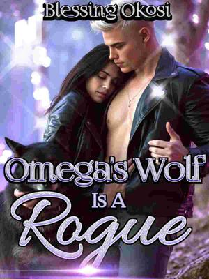 Omega's Wolf Is A Rogue