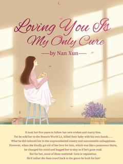Loving You Is My Only Cure